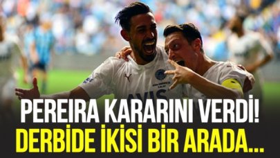 Mesut Özil ve İrfan Can Kahveci derbide sahada!