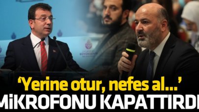 Ekrem İmamoğlu mikrofonu kapattırdı: Yerine otur nefes al!