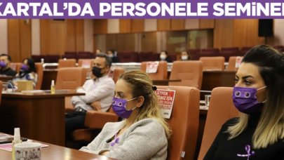 Kartal'da personele seminer