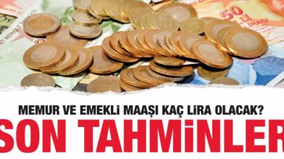 2022'de memur ve emekli maaşı kaç lira olacak? İşte son durum...