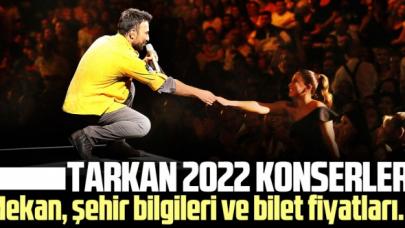 2022 Tarkan Konserleri | Bilet fiyatları ve konser takvimi