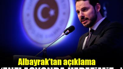 Bakan Albayrak'tan enflasyon açıklaması