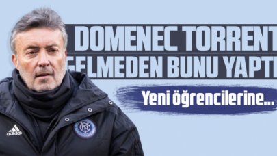 Domenec Torrent'ten antrenmana çıkmadan ilk icraat