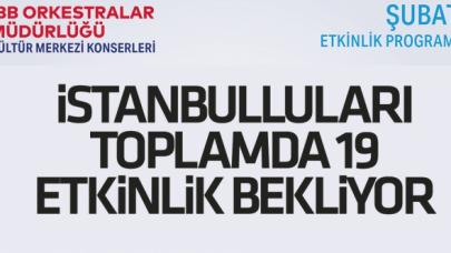 İstanbullular şubat ayında konsere doyacak