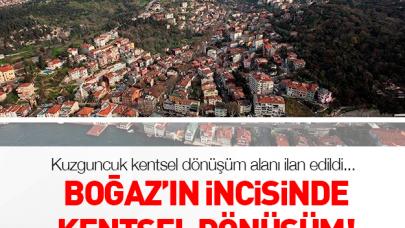 Boğaz'ın incisinde kentsel dönüşüm