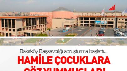 Hamile çocuklara göz yummuşlar!