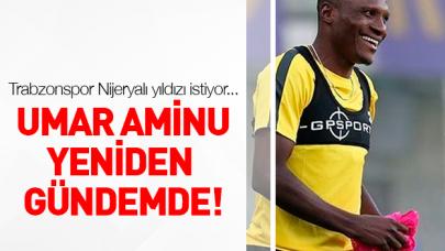 Trabzonspor'da gündem Aminu!