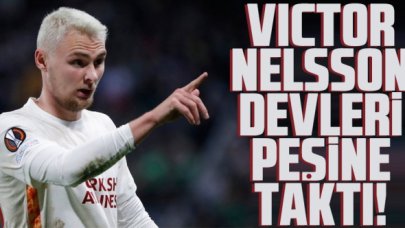 Victor Nelsson için İstanbul'a geliyorlar