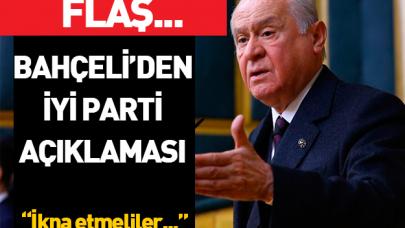 Bahçeli'den İYİ Parti yorumu!