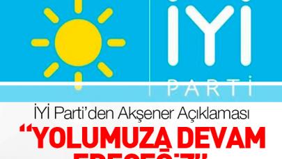 İYİ Parti'den Akşener açıklaması