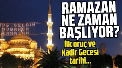 2022 Ramazan ayı ne zaman başlayacak? İlk oruç ve Kadir Gecesi ne zaman? Fitre kimlere verilir, kimler verebilir