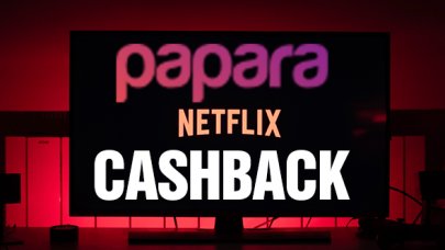 2022 Netflix Papara cashback indirimi kampanyası