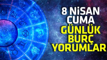 8 Nisan 2022 Cuma burç yorumları | Boğa, Yengeç, İkizler, Aslan, Başak, Terazi, Kova, Akrep, Yay, Oğlak, Balık