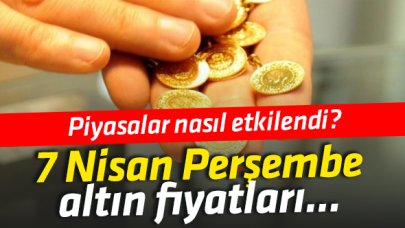 7 Nisan Perşembe altın fiyatları | Gram, çeyrek, yarım ve cumhuriyet altını kaç lira?