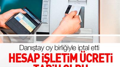 Hesap işletim ücreti tarih oldu