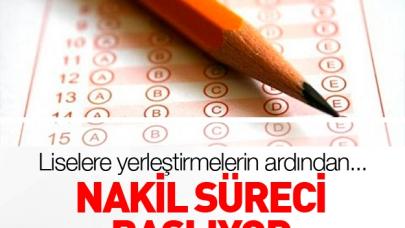 Liselere yerleştirme sonuçları açıklanmasının ardından nakil süreci başlıyor