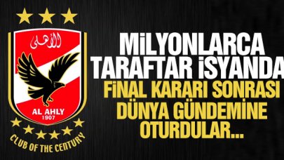 Al Ahly taraftarı final kararı sonrasında çılgına döndü! Dünya gündemine oturdular