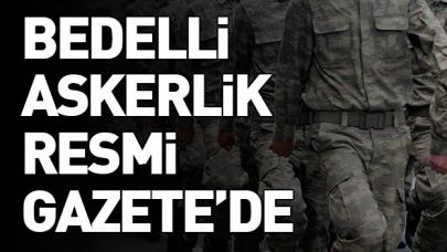 Bedelli askerlik şartları belli oldu! Yurt dışında oturanlar bedelli askerlik yapabilir mi?