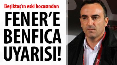 Carlos Carvalhal'den Fenerbahçe'ye Benfica uyarısı