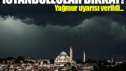 İstanbul'da yağmur beklentisi