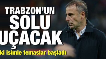 Trabzonspor'un solu uçacak! İki isimle temaslar başladı