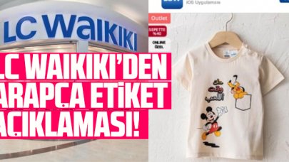 LC Waikiki Arapça etiketin fark edilmesi sonrası açıklama yaptı