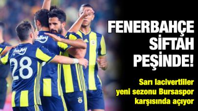 Fenerbahçe siftah peşinde