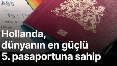 Hollanda dünyanın en güçlü 5. pasaportuna sahip