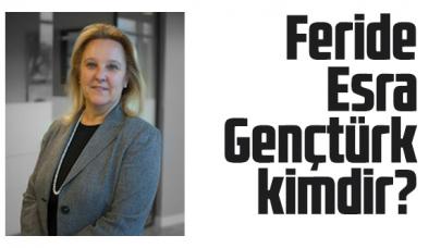 Özyeğin Üniversitesi Rektörü Prof. Dr. Feride Esra Gençtürk kimdir?