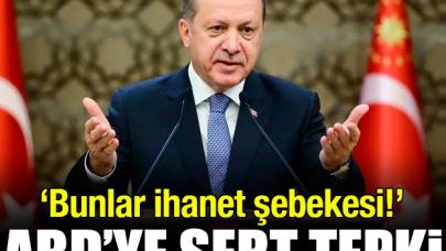 Erdoğan'dan ABD'ye sert tepki!