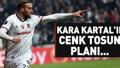 Kartal'ın Cenk Tosun planı