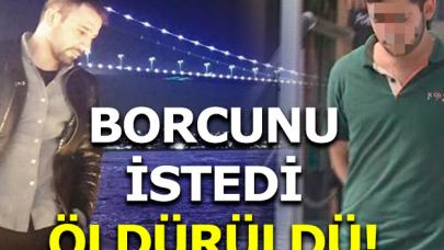 2 bin lira borcunu isteyince öldürüldü