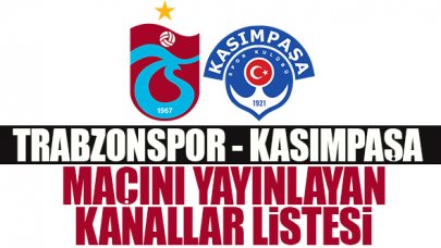 (CANLI İZLE) Trabzonspor Kasımpaşa maçını canlı yayınlayacak kanallar listesi