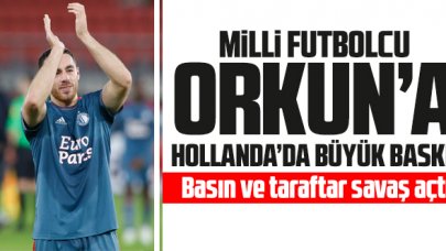 Orkun Kökçü'ye Hollanda'da büyük baskı! Medya ve taraftar savaş açtı