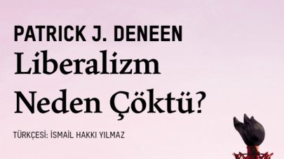 Liberalizm neden çöktü?