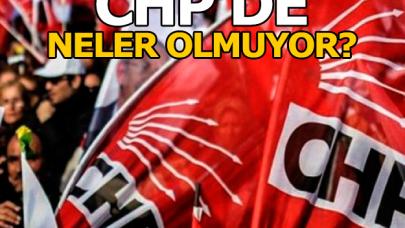 CHP'de neler olmuyor?