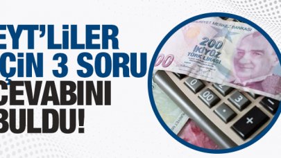 EYT'liler için merak edilen 3 soru cevabını buldu!