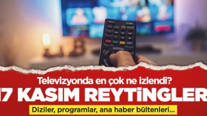 17 Kasım Perşembe reyting sonuçları AB ve TOTAL'de Esra Erol, Camdaki Kız, FOX Haber, Aldatmak