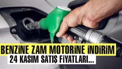 Benzine zam, motorine indirim geldi! 24 Kasım benzin ve motorin fiyatları