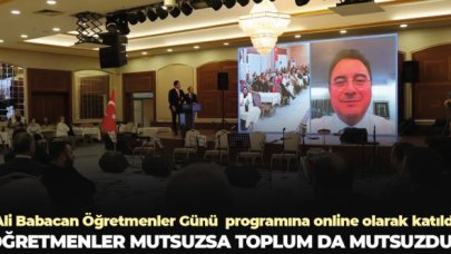 DEVA Partisi Genel Başkanı Ali Babacan: Öğretmenler mutsuzsa toplum da mutsuzdur