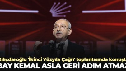 Kemal Kılıçdaroğlu: Bay Kemal asla geri adım atmaz