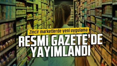 Zincir marketlerde yeni dönem! Ticaret Bakanlığı harekete geçti