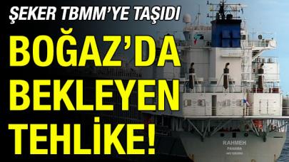 Boğaz'da bekleyen tehlike!