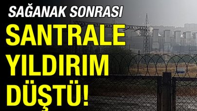 Çevrim santraline yıldırım düştü