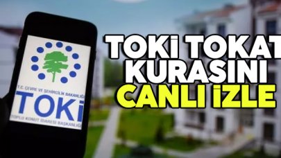 TOKİ 19 Aralık Tokat kura canlı yayın izle ve isim sorgulama ekranı