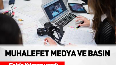 Muhalefet medya ve basın