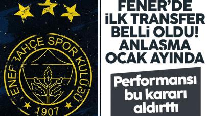 Fenerbahçe'nin ilk transferi belli oldu! Anlaşma ocak ayında