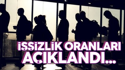 TÜİK işsizlik oranlarını açıkladı!