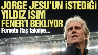 Jorge Jesus'un istediği forvet dört gözle Fenerbahçe'yi bekliyor