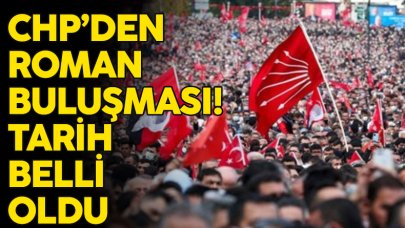 CHP, 'Roman Buluşması' düzenleyecek